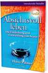 Absichtsvoll leben